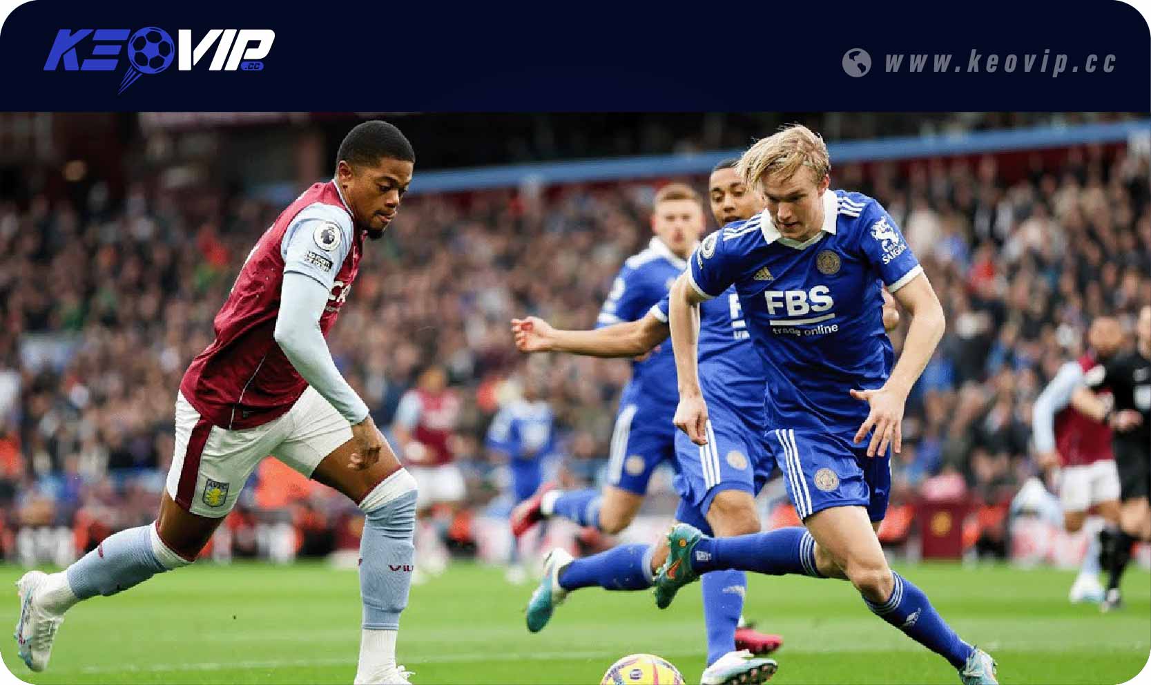 Soi kèo châu Á Leicester vs Aston Villa (Handicap)