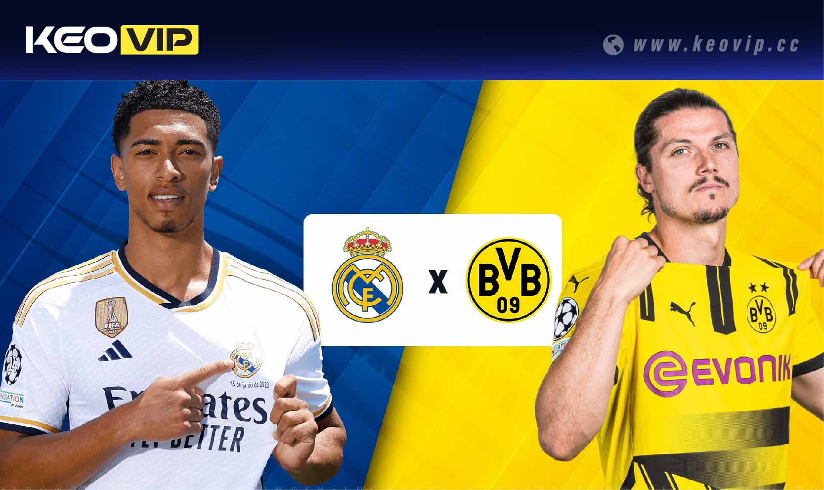 Soi kèo châu Á Real Madrid vs Borussia Dortmund (Handicap)